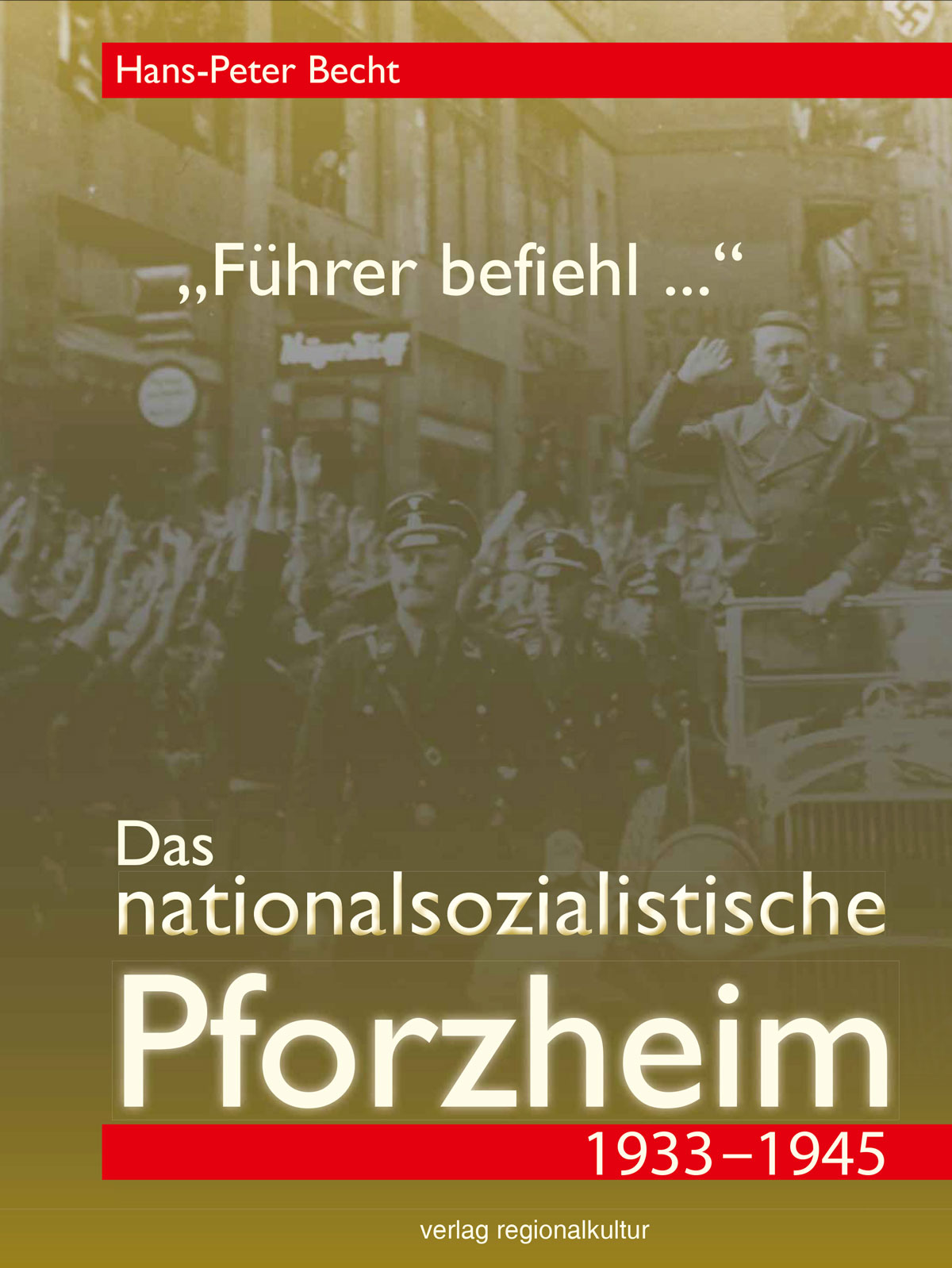 Das nationalsozialistische Pforzheim